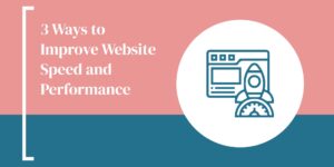 Hammersmith Support | 3 Ways to Improve Website Speed and Performance