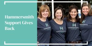 Hammersmith Support | Hammersmith Support Gives Back