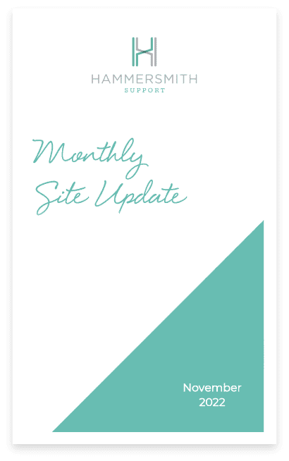 Hammersmith Support Monthly Maintenance Report