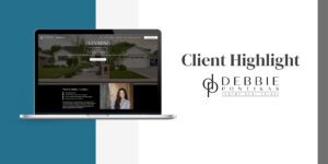 Client Highlight: Debbie Pontikas Real Estate