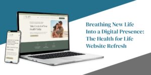 Hammersmith Support | Breathing New Life Into a Digital Presence: The Health for Life Website Refresh