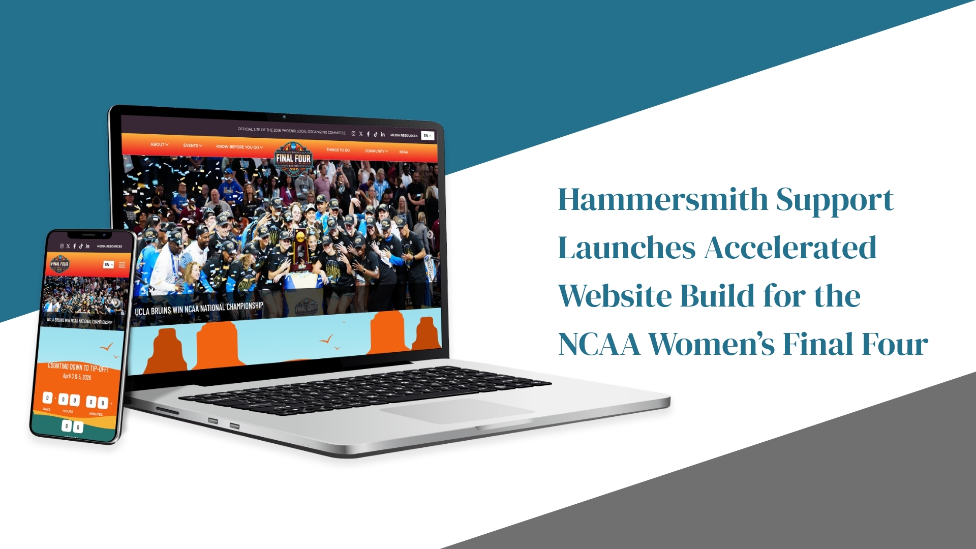 Hammersmith Support | Hammersmith Support Launches Accelerated Website Build for the NCAA Women’s Final Four